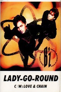 B'z 「Lady-Go-Round」(B10T-515)