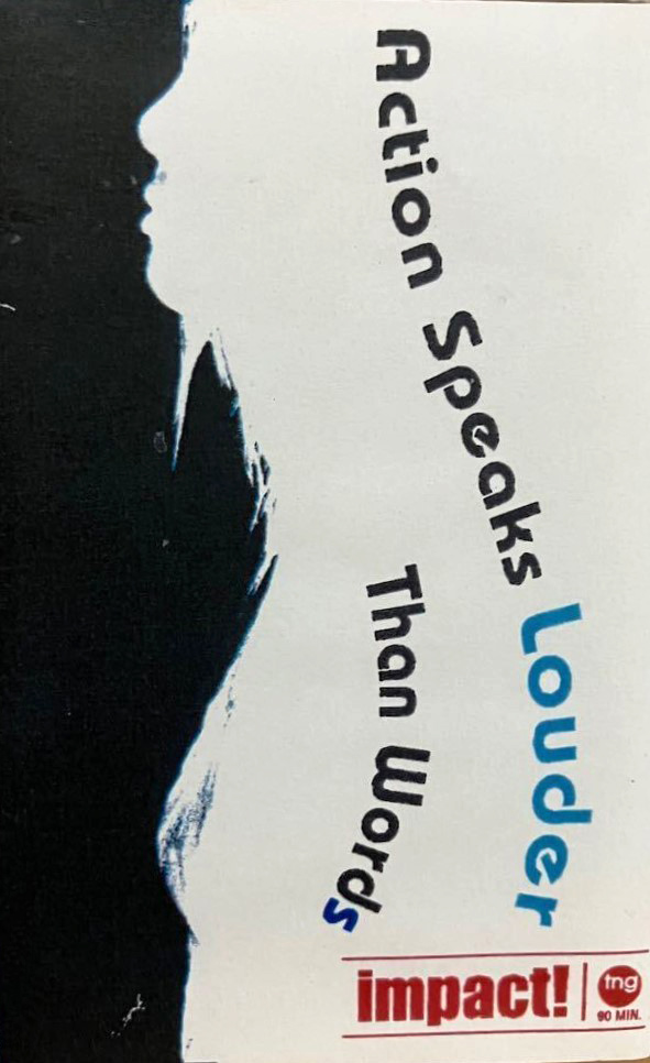 Taka 「Action Speaks Louder Than Words」(none)