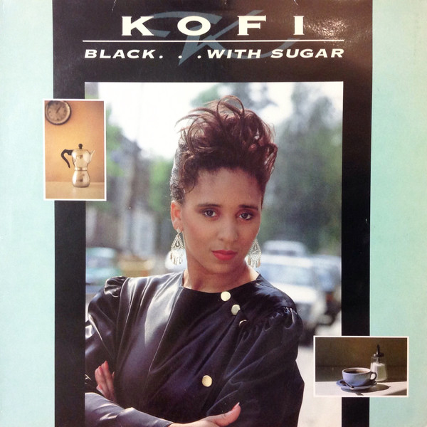 Kofi 「Black... With Sugar」(ARILP042)