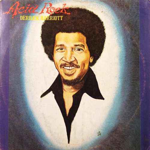 Derrick Harriott 「Acid Rock」(CLP 1012)