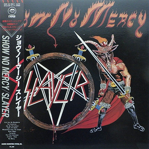 Slayer 「Show No Mercy」(SP25-5108)