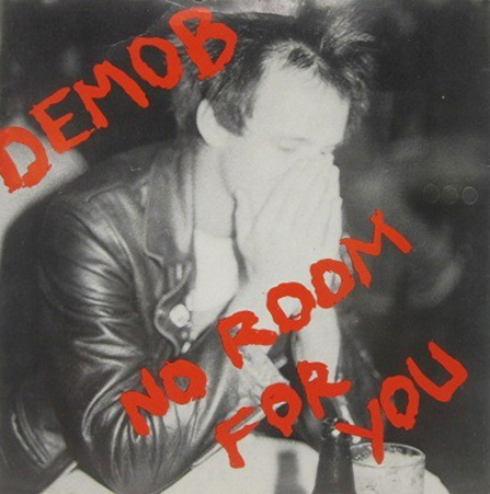 Demob 「No Room For You」(EAR 3)