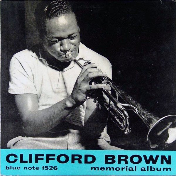 Clifford Brown「Memorial Album」(BLP 1526)