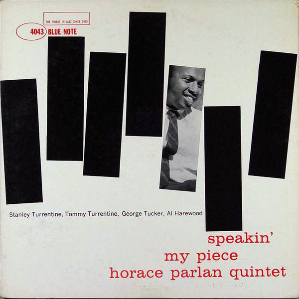 Horace Parlan「Speakin My Piece」(BLP 4043)