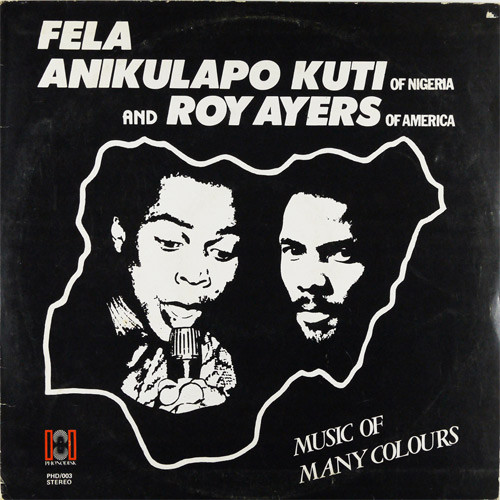 Fela Anikulapo Kuti /Fela Kuti「Music Of Many Colours」(PHD 003)