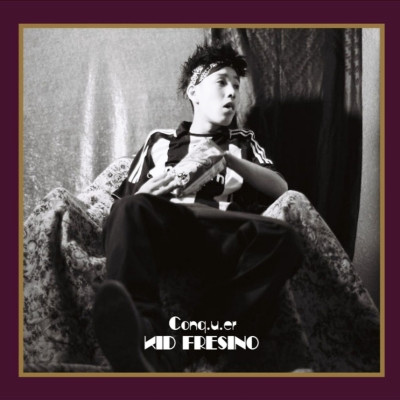 Kid Fresino 「Conq.u.er」(HRLP193/194)